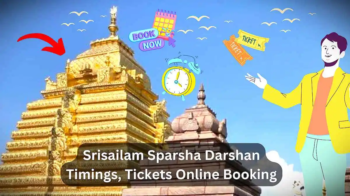 Srisailam Sparsha Darshan Timings Tickets Booking