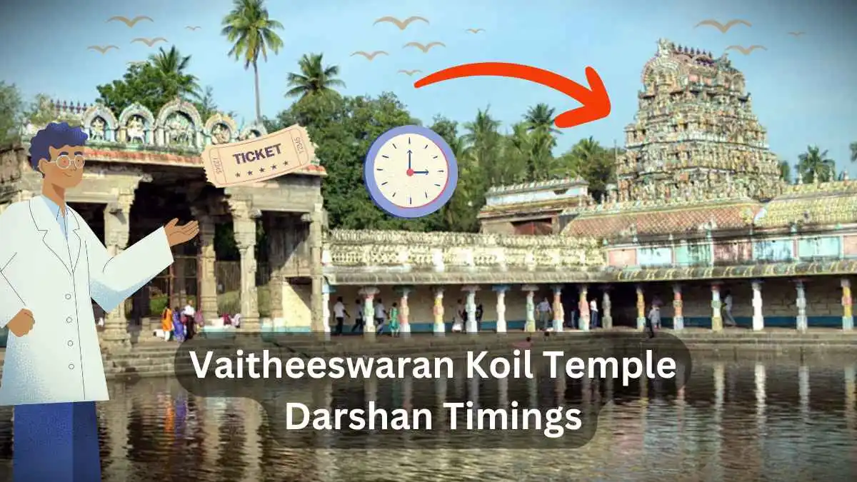 Vaitheeswaran Koil Temple Darshan Timings