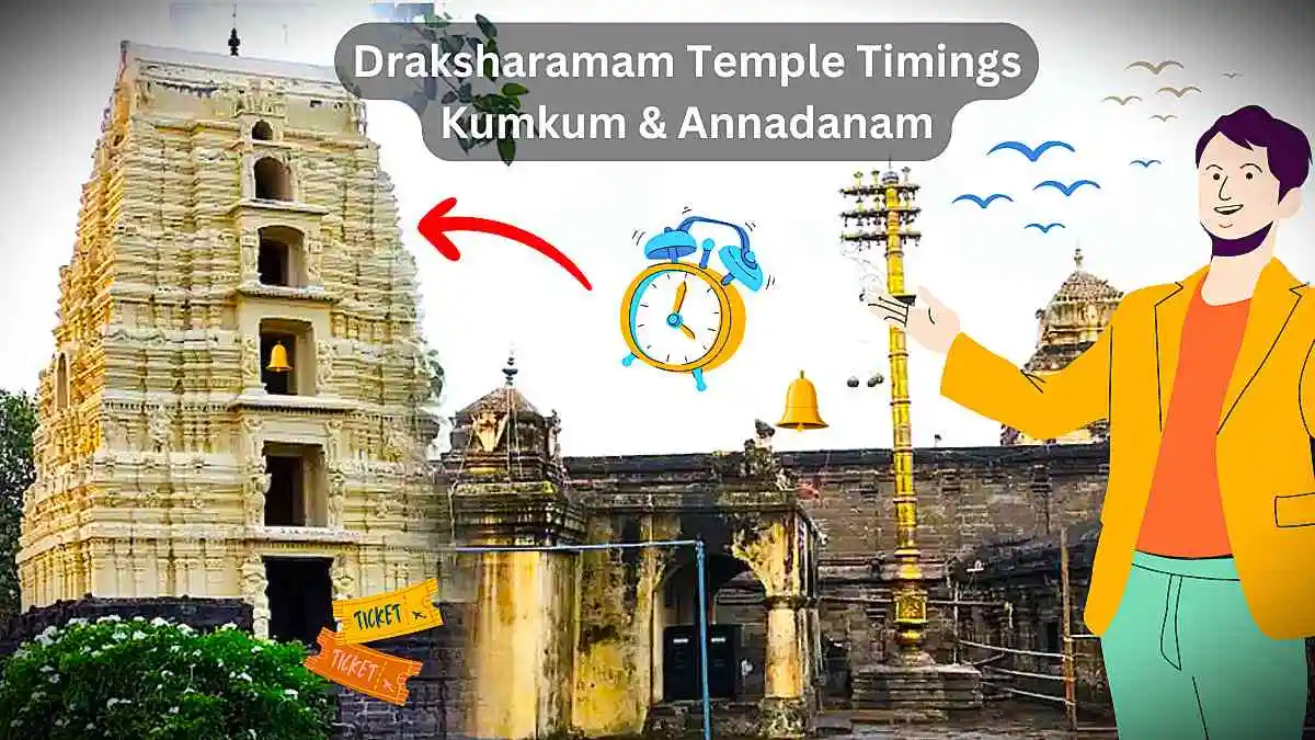 Draksharamam Temple Darshan Timings