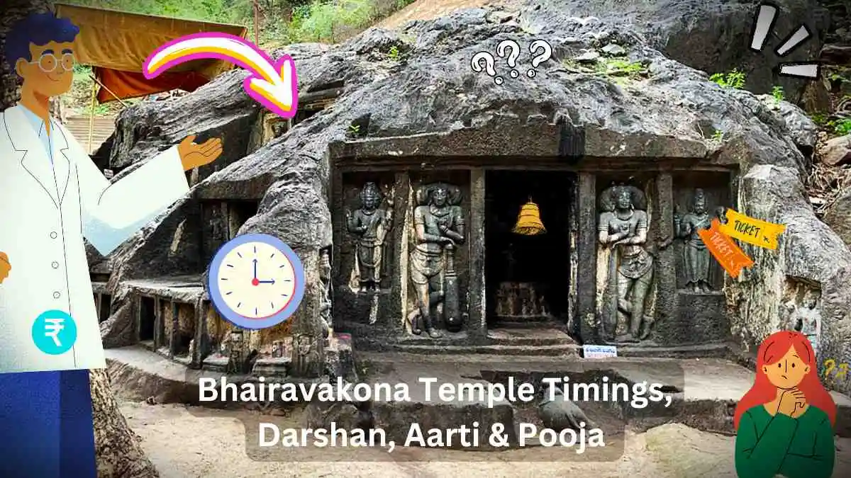 Bhairavakona Temple Timings