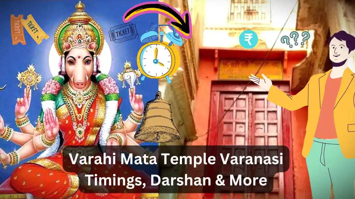 Varahi Temple Varanasi Timings