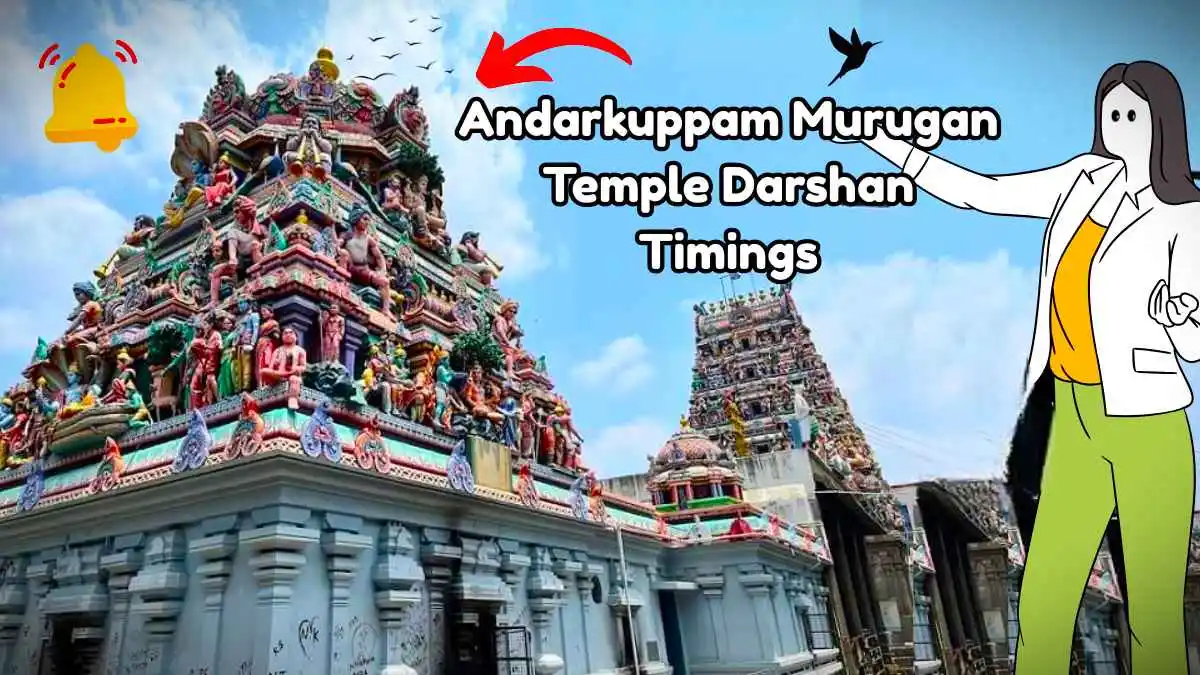 Andarkuppam Murugan Temple Timings